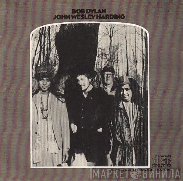  Bob Dylan  - John Wesley Harding