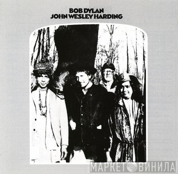  Bob Dylan  - John Wesley Harding