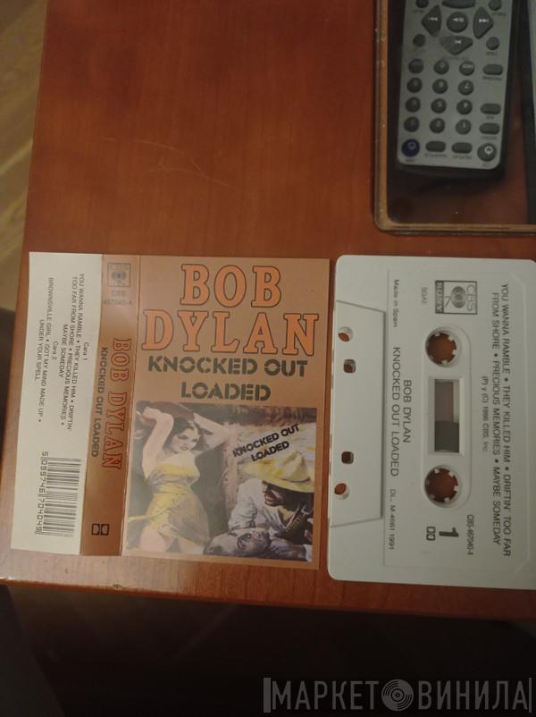  Bob Dylan  - Knocked Out Loaded