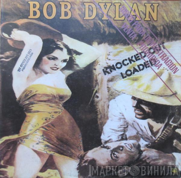  Bob Dylan  - Knocked Out Loaded