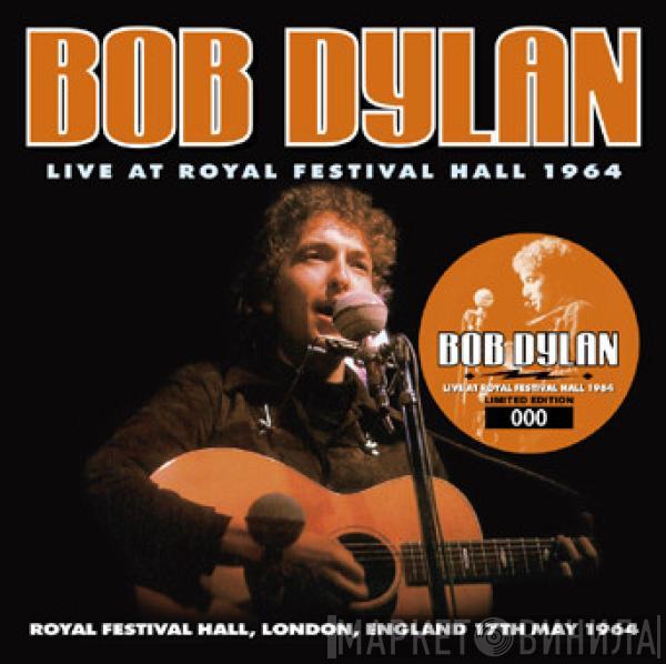  Bob Dylan  - Live At Royal Festival Hall 1964