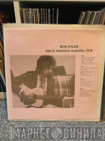  Bob Dylan  - Live in Adelaide Australia 1978