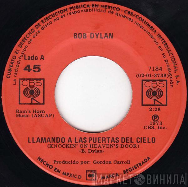  Bob Dylan  - Llamando A Las Puertas Del Cielo = Knockin' On Heaven's Door