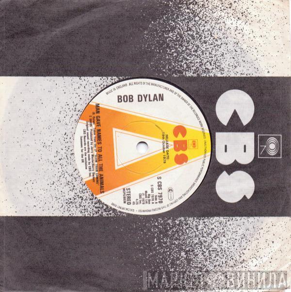 Bob Dylan - Man Gave Names To All The Animals