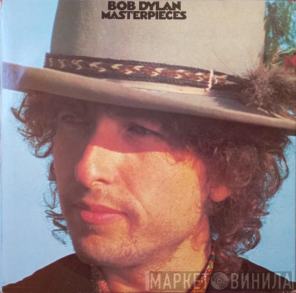 Bob Dylan - Masterpieces