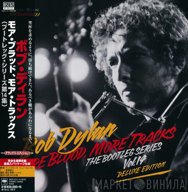  Bob Dylan  - More Blood, More Tracks (The Bootleg Series Vol. 14) (Deluxe Edition)