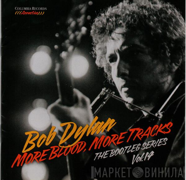  Bob Dylan  - More Blood, More Tracks (The Bootleg Series Vol. 14)