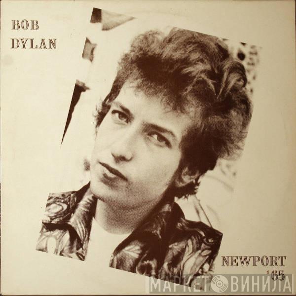  Bob Dylan  - Newport '65