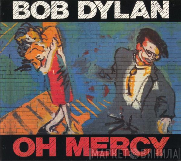  Bob Dylan  - Oh Mercy