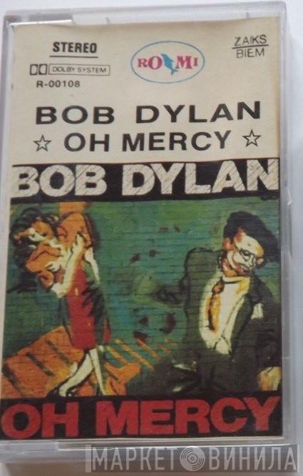  Bob Dylan  - Oh Mercy