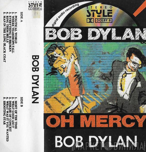  Bob Dylan  - Oh Mercy