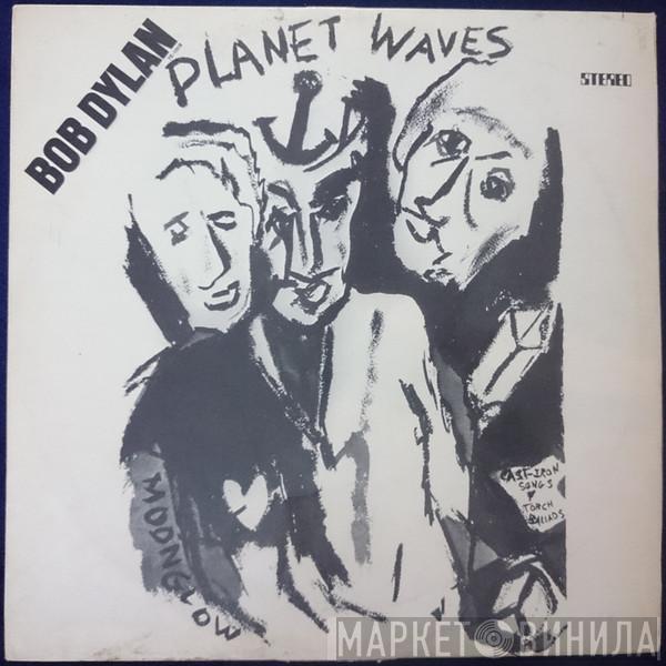  Bob Dylan  - Planet Waves