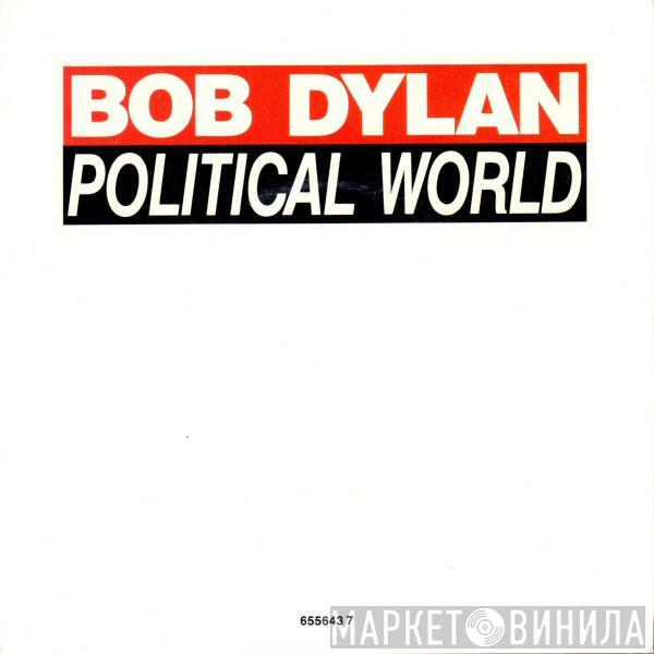  Bob Dylan  - Political World