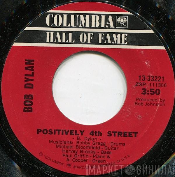 Bob Dylan - Positively 4th Street / Subterranean Homesick Blues