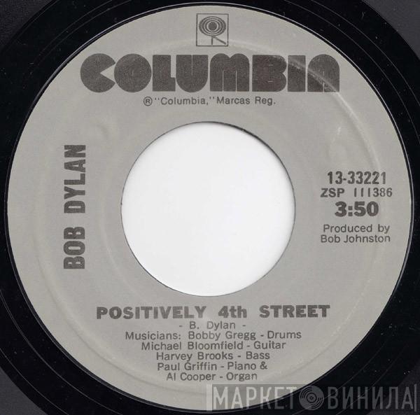 Bob Dylan - Positively 4th Street / Subterranean Homesick Blues
