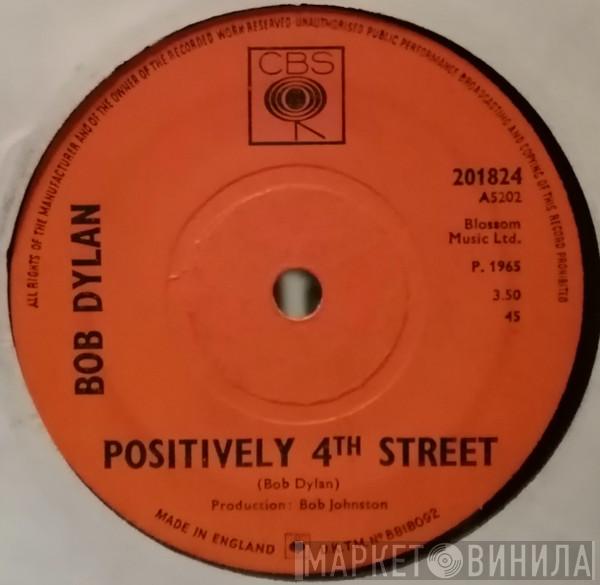  Bob Dylan  - Positively 4th Street