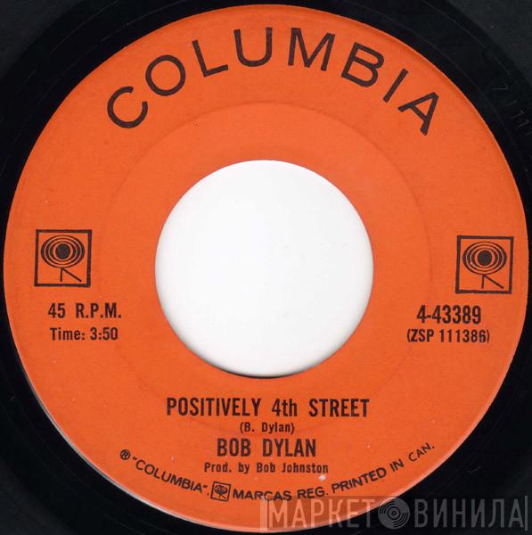 Bob Dylan - Positively 4th Street
