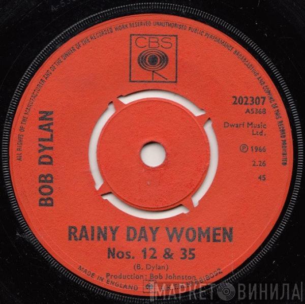  Bob Dylan  - Rainy Day Women Nos. 12 & 35