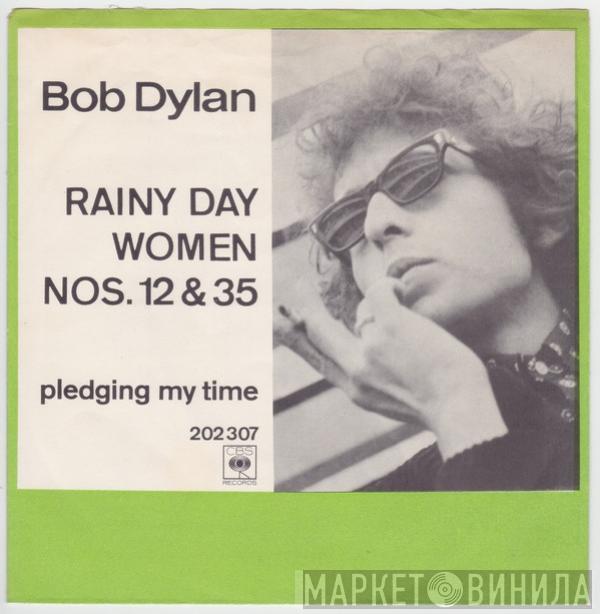  Bob Dylan  - Rainy Day Women Nos. 12 & 35