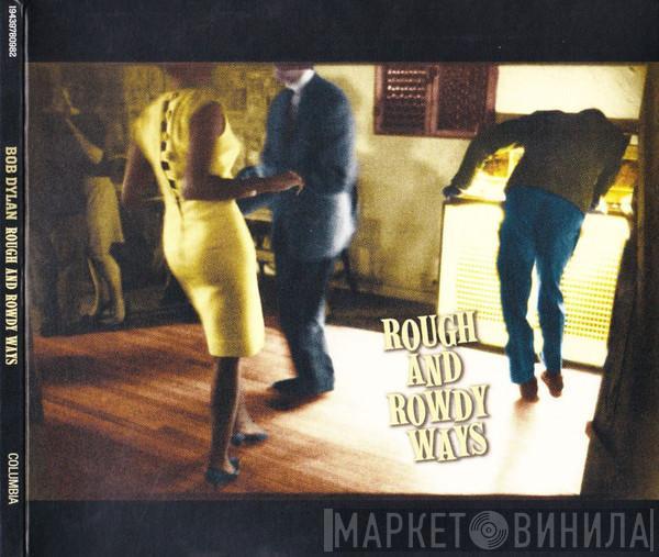  Bob Dylan  - Rough And Rowdy Ways
