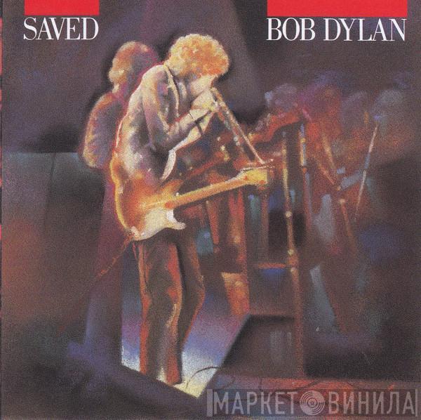  Bob Dylan  - Saved