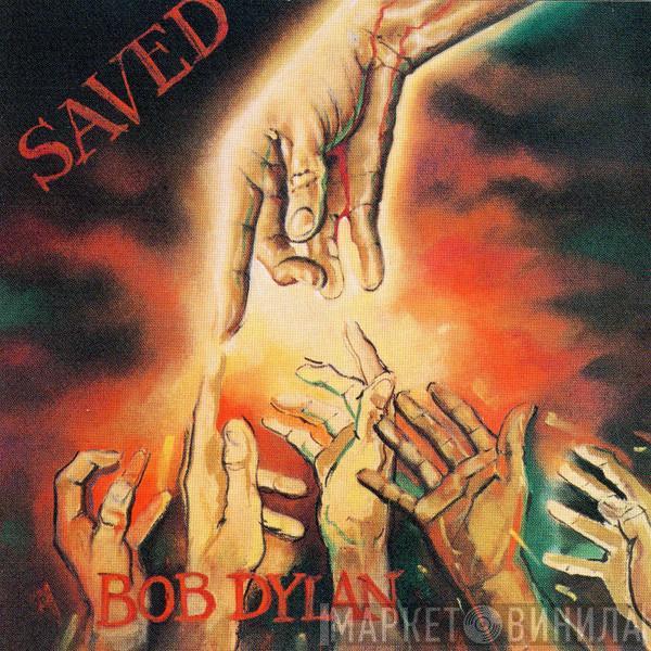  Bob Dylan  - Saved