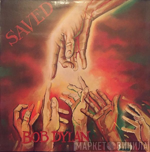  Bob Dylan  - Saved