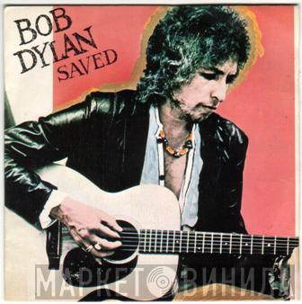  Bob Dylan  - Saved