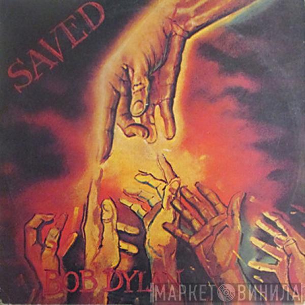  Bob Dylan  - Saved