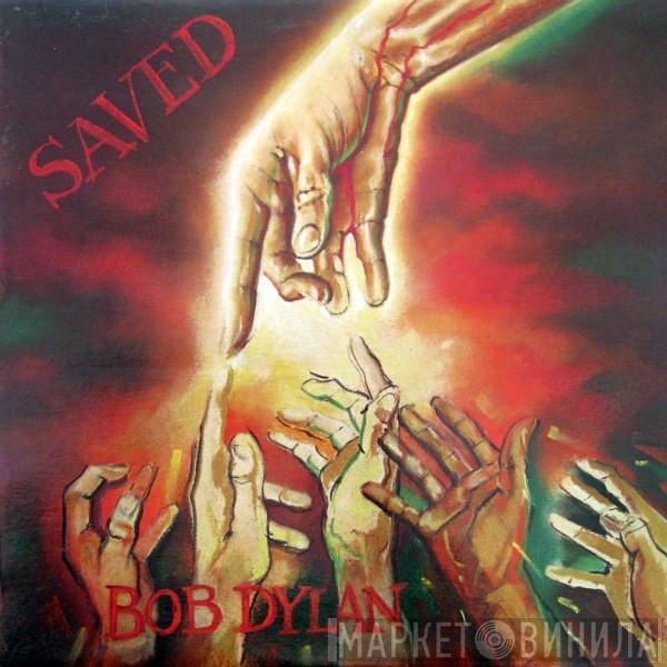  Bob Dylan  - Saved