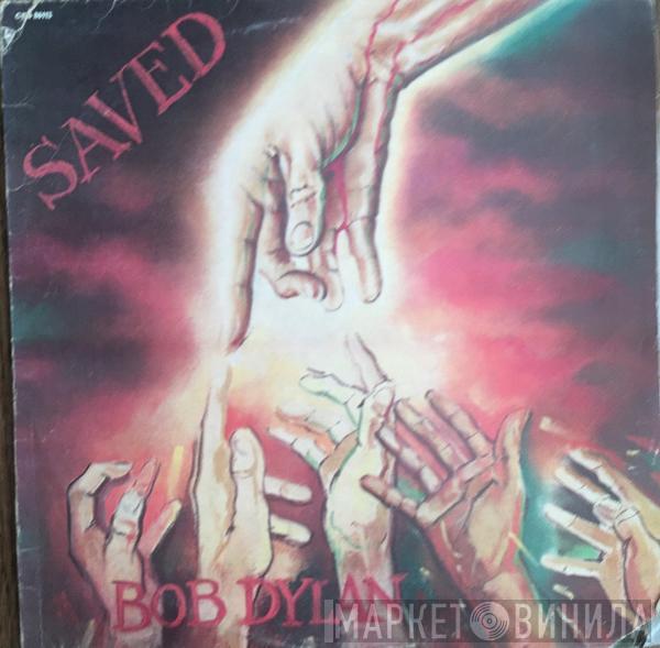 Bob Dylan - Saved