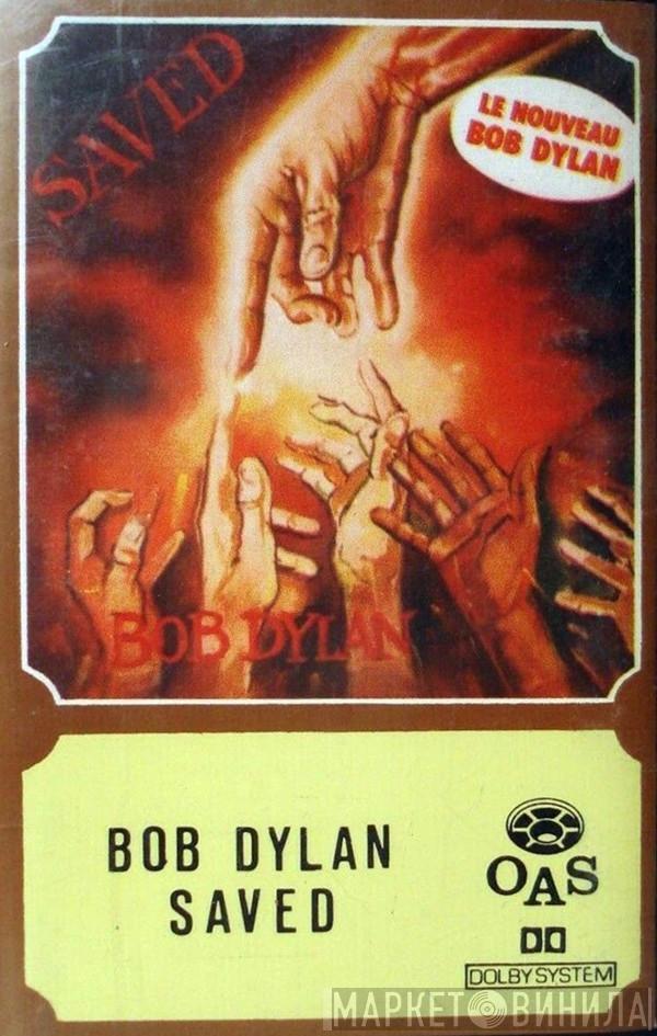  Bob Dylan  - Saved