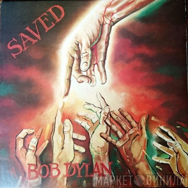 Bob Dylan - Saved