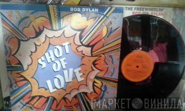  Bob Dylan  - Shot Of Love