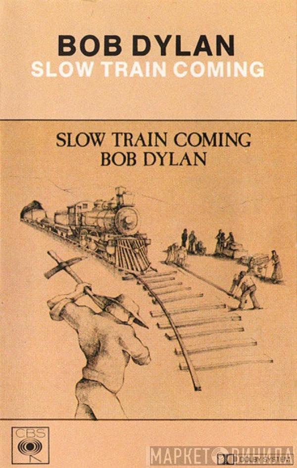  Bob Dylan  - Slow Train Coming