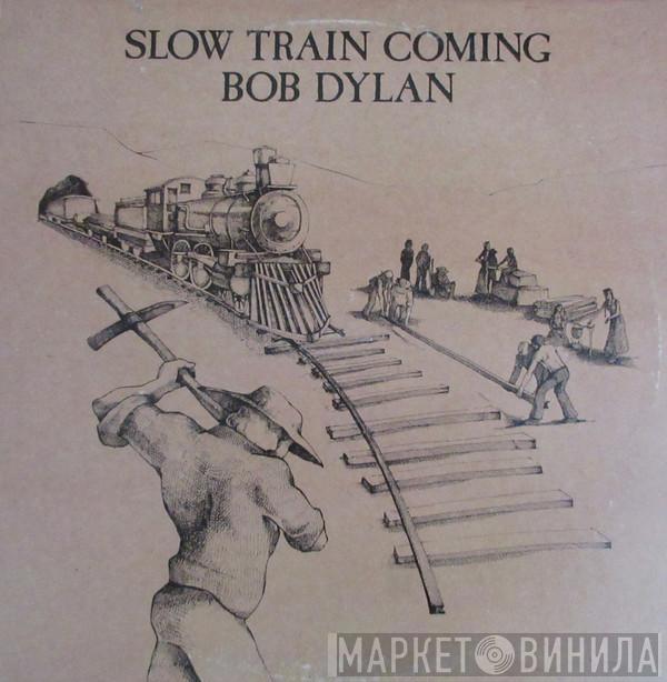  Bob Dylan  - Slow Train Coming