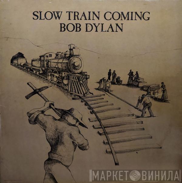  Bob Dylan  - Slow Train Coming