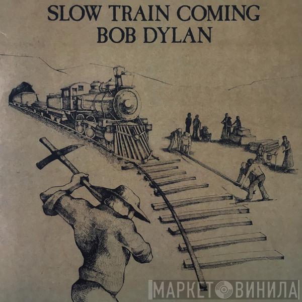  Bob Dylan  - Slow Train Coming