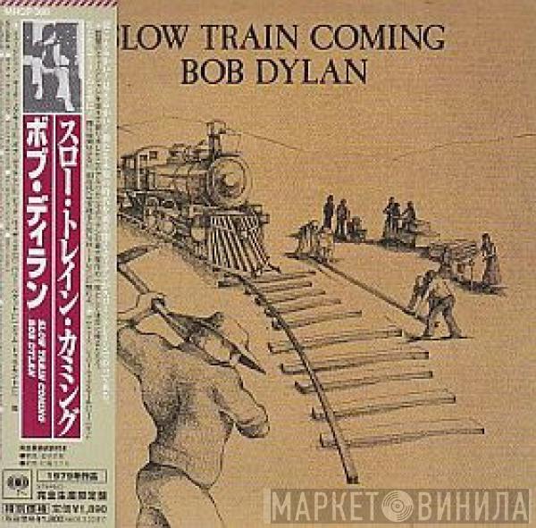  Bob Dylan  - Slow Train Coming