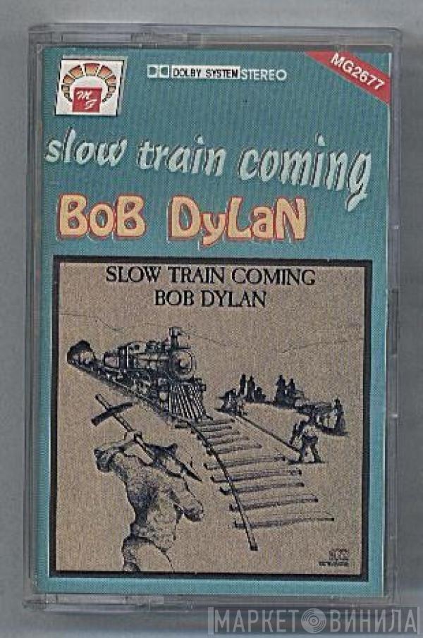  Bob Dylan  - Slow Train Coming