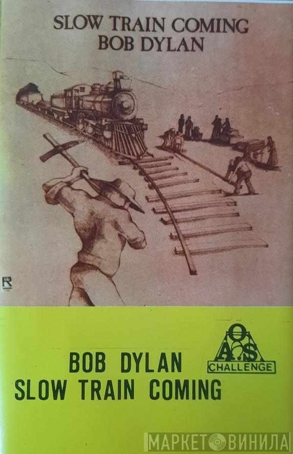  Bob Dylan  - Slow Train Coming