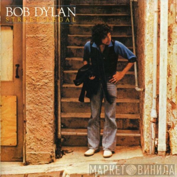  Bob Dylan  - Street Legal