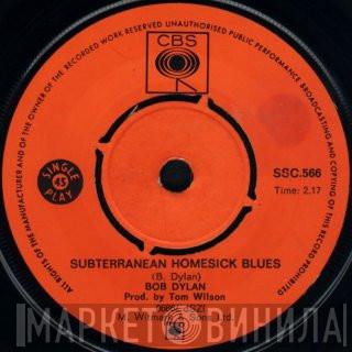  Bob Dylan  - Subterranean Homesick Blues