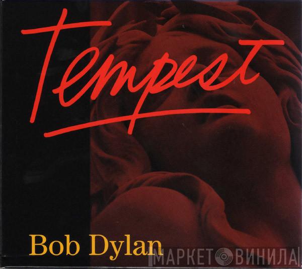 Bob Dylan - Tempest