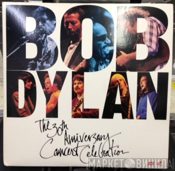  - Bob Dylan - The 30th Anniversary Concert Celebration