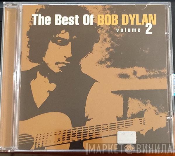  Bob Dylan  - The Best Of Bob Dylan Volume 2