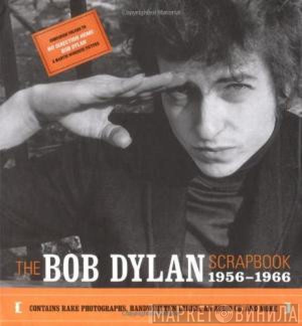  Bob Dylan  - The Bob Dylan Scrapbook 1956-1966 - Interviews