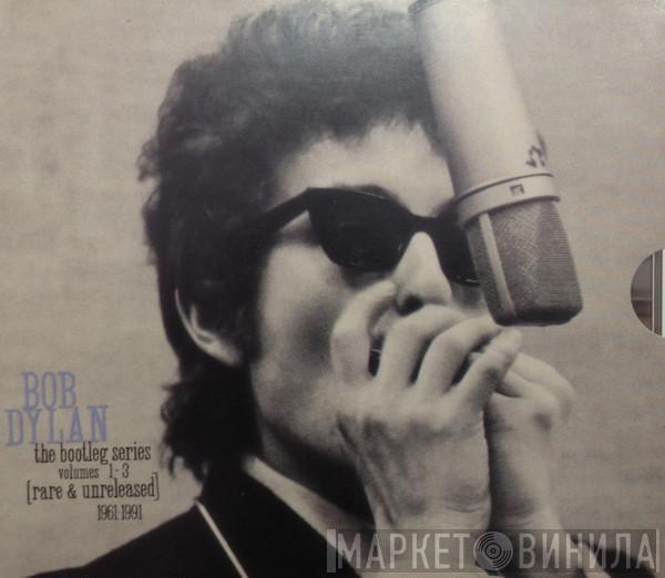  Bob Dylan  - The Bootleg Series Volumes 1 - 3 [Rare & Unreleased] 1961-1991