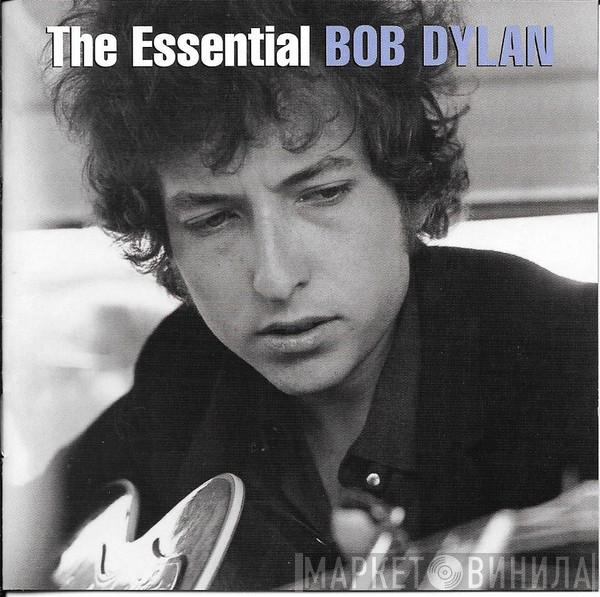  Bob Dylan  - The Essential Bob Dylan