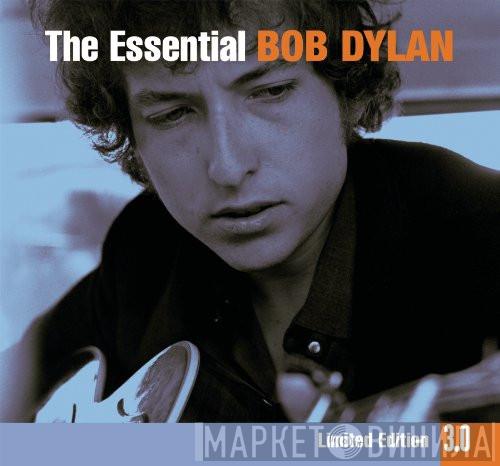  Bob Dylan  - The Essential Bob Dylan